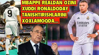 MBAPPE OZINI REALDAN XUDDI RONALDODAY TANISHTIRISHLARINI TALAB QILMOQDA