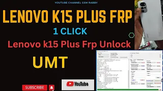 Lenovo k15 Plus Frp Unlock 1 Click 100% By Mcc