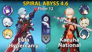 Spiral Abyss Floor 12 (4.6) Eula Hypercarry and Kazuha National + BUILD | Genshin Impact