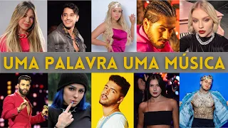 1 PALAVRA 1 MÚSICA DO TIK TOK #9