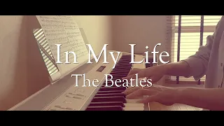 In My Life - The Beatles（Piano / Vocal cover）