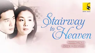 08 Remember (Stairway to Heaven OST)