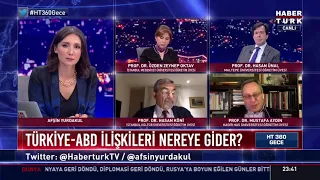 Prof. Dr. Mustafa Aydın yanıtladı: Türkiye-ABD ilişkileri nereye gider?