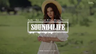 Ayda - Son Durak (Erhan Boraer Remix)