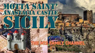 Castello di Motta Saint' Anastasia |Sicily|