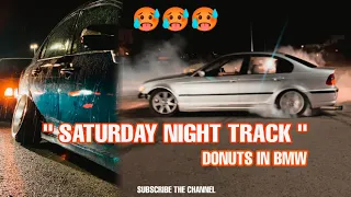 saturday night track ❤️| donuts in Sammy atif's BMW 🔥