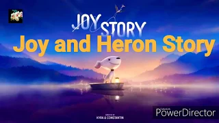 A Joy Story - Joy and Heron Story : Must Watch 😊😀🤗