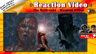 🎶[Newly Released] The Hellfreaks | Weeping Willow🎶 Reaction