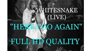 Here I Go Again (Live-Lyrics) Whitesnake Full HD
