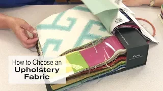 How to Choose an Upholstery Fabric