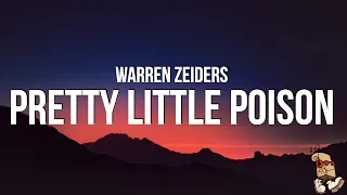 Warren Zeiders - Pretty Little Poison (Lyrics)