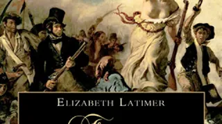 France in the Nineteenth Century by Elizabeth Wormeley LATIMER Part 1/2 | Full Audio Book