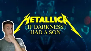 Metallica - If Darkness Had A Son/Реакция и сравнение с предыдущими работами