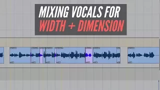 Mixing Vocals For Width And Dimension - RecordingRevolution.com