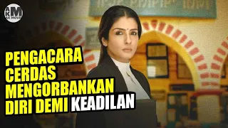 DEMI SEBUAH KEADILAN - Alur Cerita film India