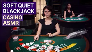 Unintentional ASMR Casino ♣️ Super Soft & Quiet Blackjack