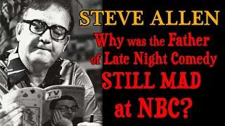 Interview with STEVE ALLEN 1st TONIGHT SHOW host & legend! Find out why he was STILL MAD at NBC!