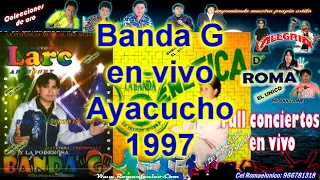 Banda G en vivo Ayacucho 1997 corazon de madre