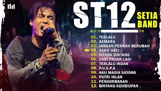 lagu lagu st12 full albim tanpa iklan || lagu teman tidur || asmara, terlalu, jangan pernah berubah.