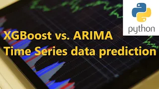 XGBoost vs. ARIMA Anomaly Detection and Time Series data prediction | Python