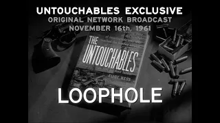 Loophole – Original Network Broadcast with Commercials | The Untouchables