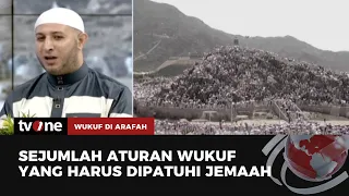 Larangan untuk Jemaah Haji Saat Wukuf di Arafah | Wukuf Di Arafah tvOne