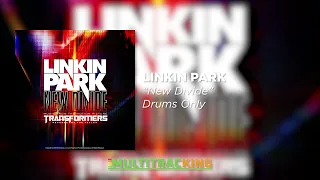 Linkin Park - New Divide (Drums Only)
