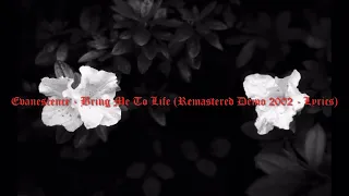 Evanescence - Bring Me To Life (Remastered Demo 2002 - Lyrics)