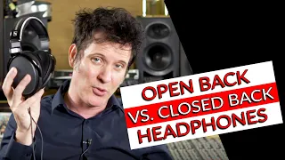 Open or Closed Back Headphones? | FAQ Friday Phil McKnight #TGU19 - Warren Huart: Produce Like A Pro