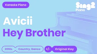 Hey Brother (Piano Karaoke Demo) Avicii