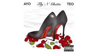 Ayo & Teo - Fly N Ghetto (Official Music Audio)