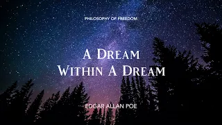 A Dream Within A Dream by Edgar Allan Poe — Poem Recitation — Poetry Reading