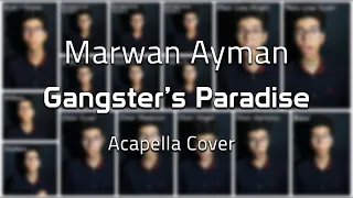 Gangster's Paradise | Acapella Cover/Breakdown by Marwan Ayman