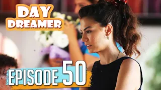 Pehla Panchi | Day Dreamer in Hindi Dubbed Full Episode 50 | Erkenci Kus