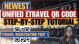 🔴HOW TO REGISTER ON THE NEWEST UNIFIED ETRAVEL QR CODE GOING TO THE PHILIPPINES FOR FOREIGN PASSPORT