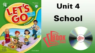 Let's Go 4 4th Edition Student Book Unit 4 School | STUDENT BOOK SERIES