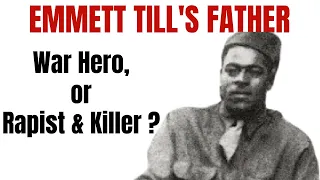 Louis Till - Emmett Till's Father Hanged for Murder & Rape | A Short Documentary