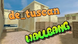 Wallbangs de_tuscan в cs 1.6