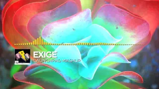 [EDM] Exige - Proximity Launchpad Mashup 2015