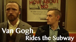 Van Gogh Rides the Subway