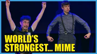 The Worlds Strongest Mime - Live Sketch Comedy