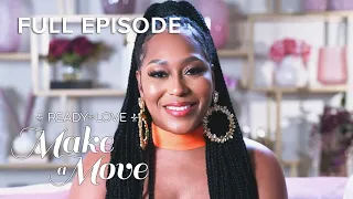 Ready to Love: Make a Move S1E12 Finale "Making Moves" + Reunion, Pt 1 | Full Episode | OWN