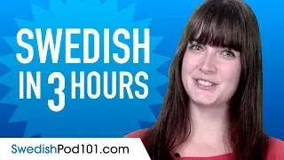 Learn Swedish in 3 Hours - ALL the Swedish Basics You Need