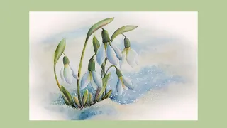 Как нарисовать подснежники акварелью. / How to draw snowdrops in watercolor.