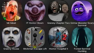 Mr Meat, IT Horror Clown, Granny Chapter Two, Grimace Monster Scary Survival, Stickman Escape Lift