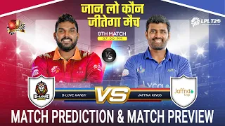 Jaffna Kings vs B-Love Kandy LPL 2023 9th Match Prediction| #lpl2023prediction JKS vs BLK Prediction
