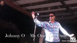 Johnny O - My One And Only