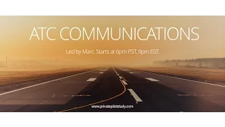 ATC Communications and Radio Procedures