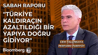 Sabah Raporu - "Türkiye Kaldıraçın Azaltıldığı Bir Yapıya Doğru Gidiyor" | 3 Haziran 2024