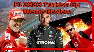 F1 2020 Turkish Gp Meme Review